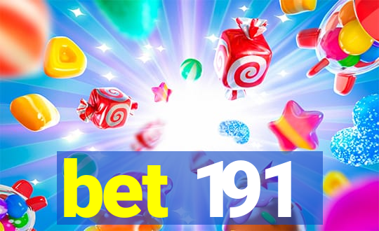 bet 191